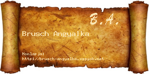 Brusch Angyalka névjegykártya